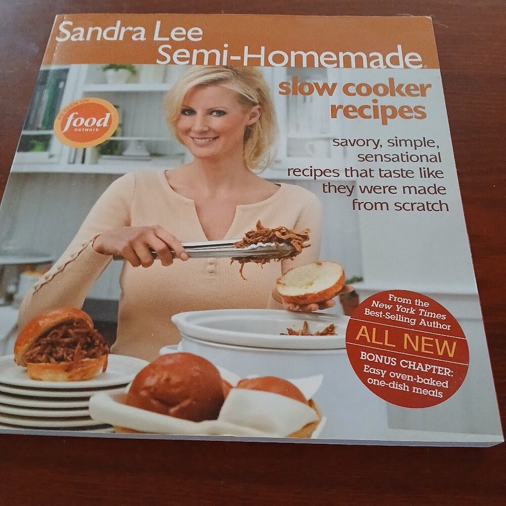 Semi Homemade Slow Cooker Recipes  Cookbook by Sandra Lee GUC